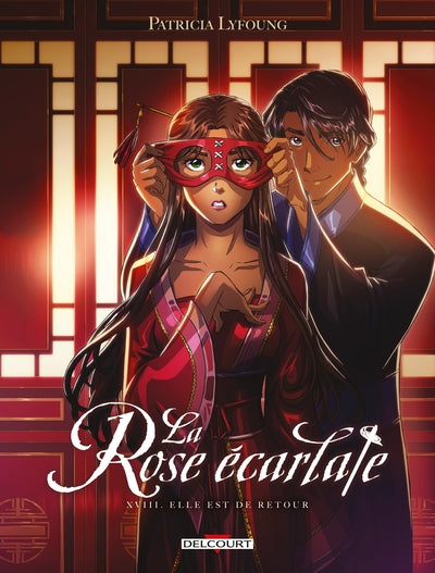 La Rose écarlate T18 - Elle est de retour