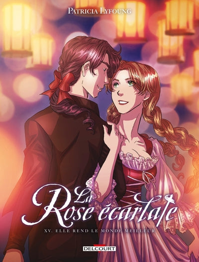 La Rose écarlate T15 - Elle rend le monde meilleur