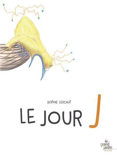 Le jour J