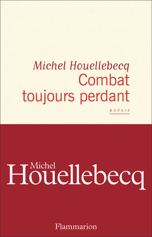 Combat toujours perdant