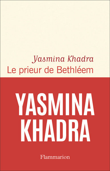 Le prieur de Bethléem