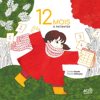 12 MOIS À PATIENTER