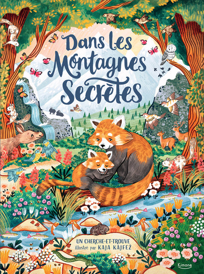 Dans les montagnes secrètes