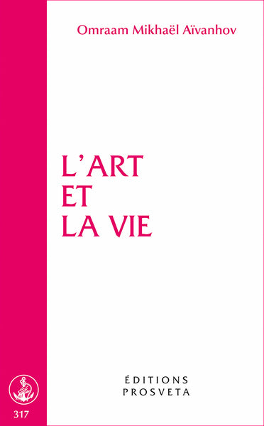 L'ART ET LA VIE