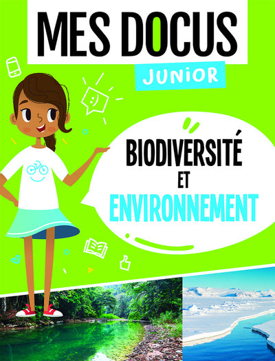 MES DOCUS JUNIOR - BIODIVERSITE ET ENVIRONNEMENT NE