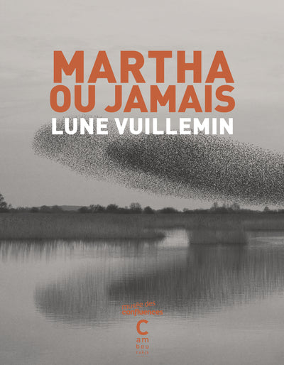 Martha ou jamais