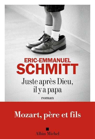 Juste après dieu, il y a papa