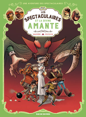 Les Spectaculaires T2 : La divine amante