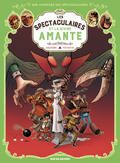Les Spectaculaires T2 : La divine amante