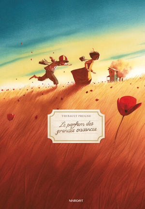 Le parfum des  grandes vacances