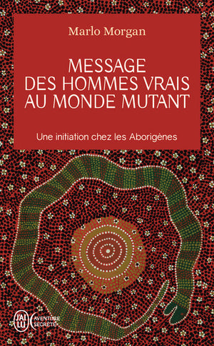 Message des hommes vrais au monde mutant