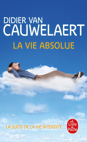 La Vie absolue