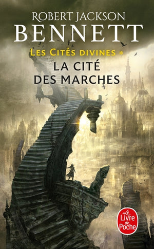 La Cité des marches (Les Cités divines, Tome 1)