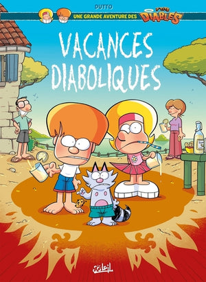 Une grande aventure des P'tits Diables T01 - Vacances diaboliques