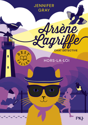 Arsène Lagriffe, chat détective - Tome 1 Hors-la-loi