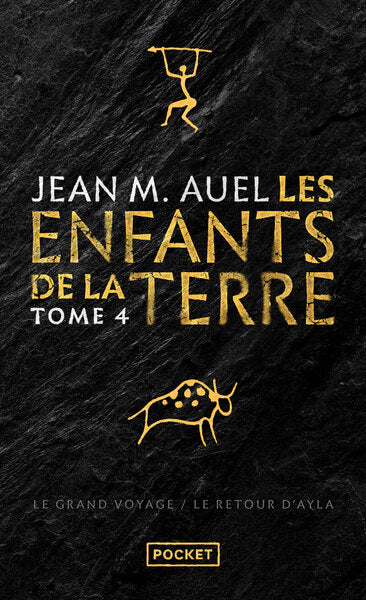 Les Enfants de la Terre - Tome 4 Le Grand voyage et Le Retour d'Ayla