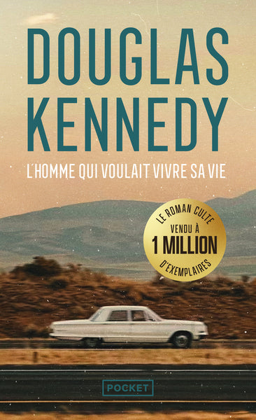 L'homme qui voulait vivre sa vie - Edition anniversaire