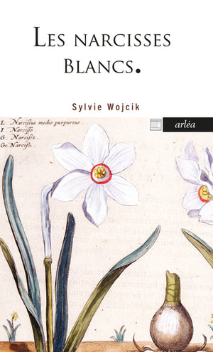 Les narcisses blancs