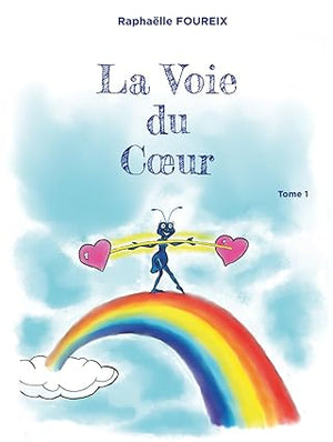 La Voie du coeur