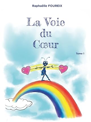 La Voie du coeur